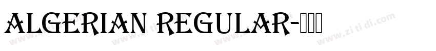 Algerian Regular字体转换